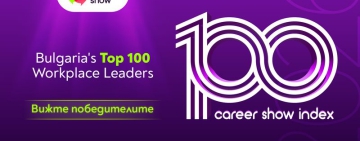 Bulgaria’s Top 100 Workplace Leaders - кои са професионалистите, които градят бъдещето на работната среда